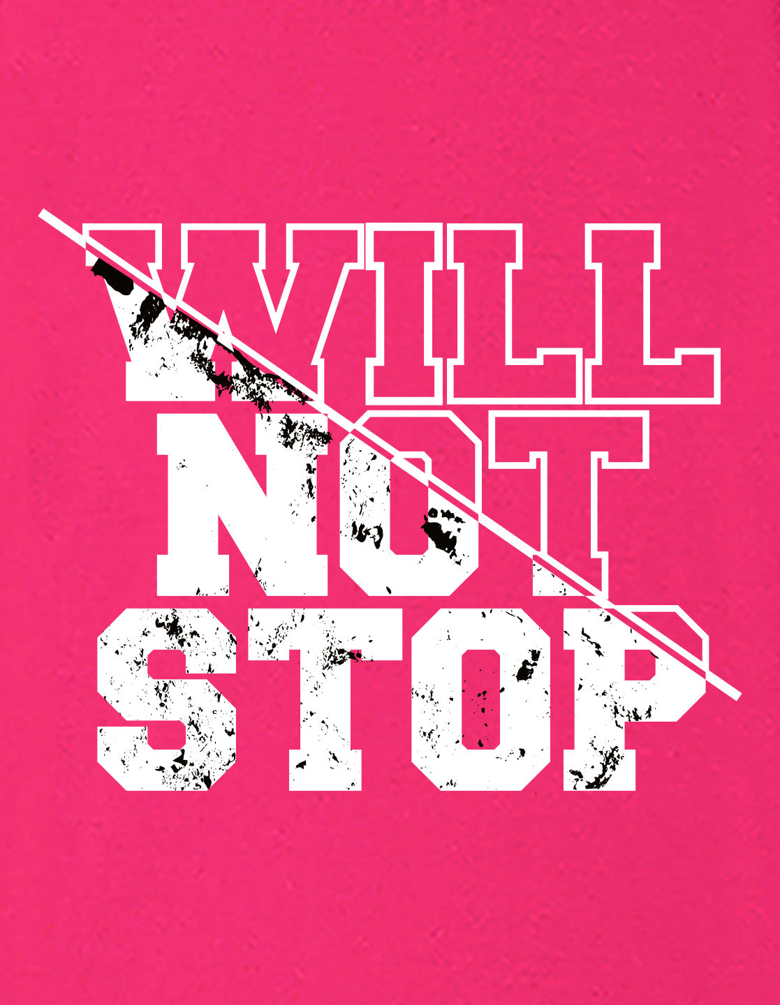 Nusyl Boys Hot Pink Will Not Stop Text Printed Short Sleeve Oversized T-Shirt