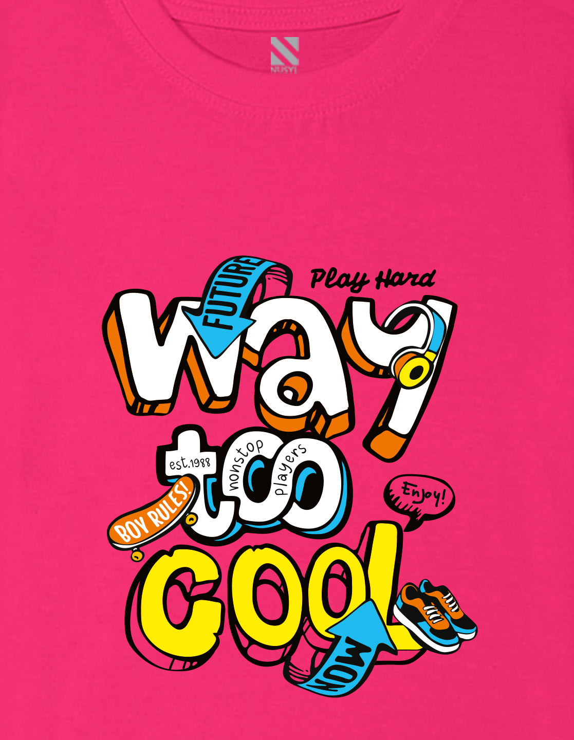 Nusyl Boys Hot Pink Way To Cool Text Printed Short sleeve Cotton Blend Oversized T-shirts