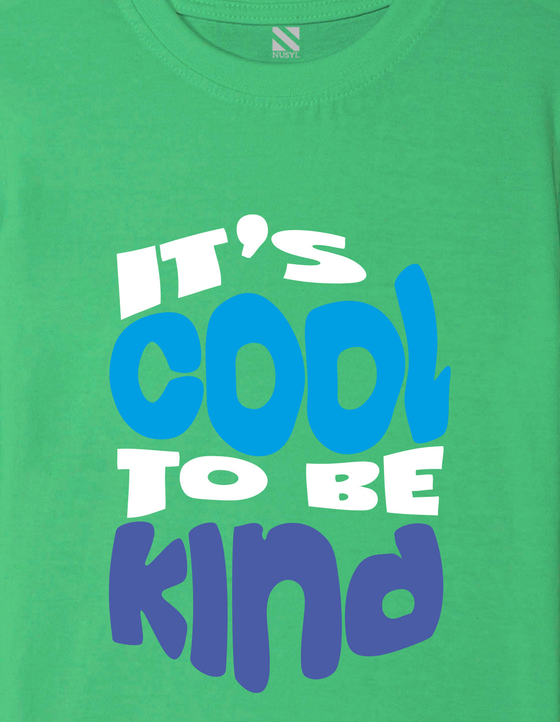 Nusyl Boys Green It's Cool To Be Kind Text Printed Short sleeve Cotton Blend Oversized T-shirts