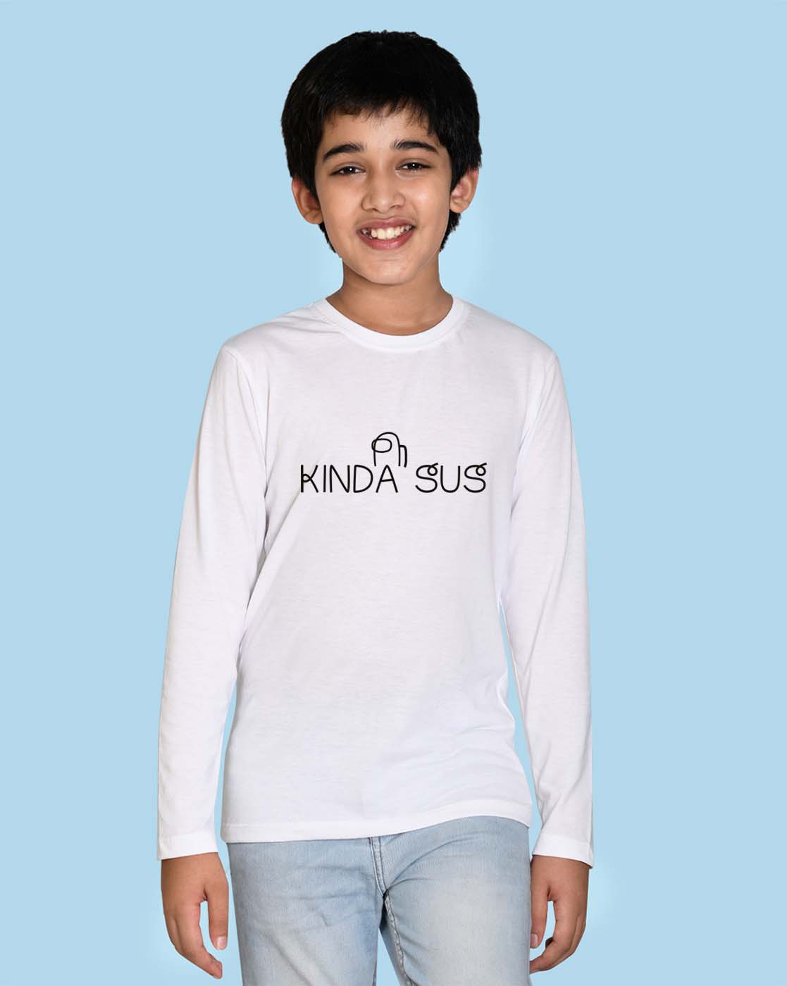 Nusyl White Kinda sus Text Printed Full Sleeve Cotton T-Shirts for Boys