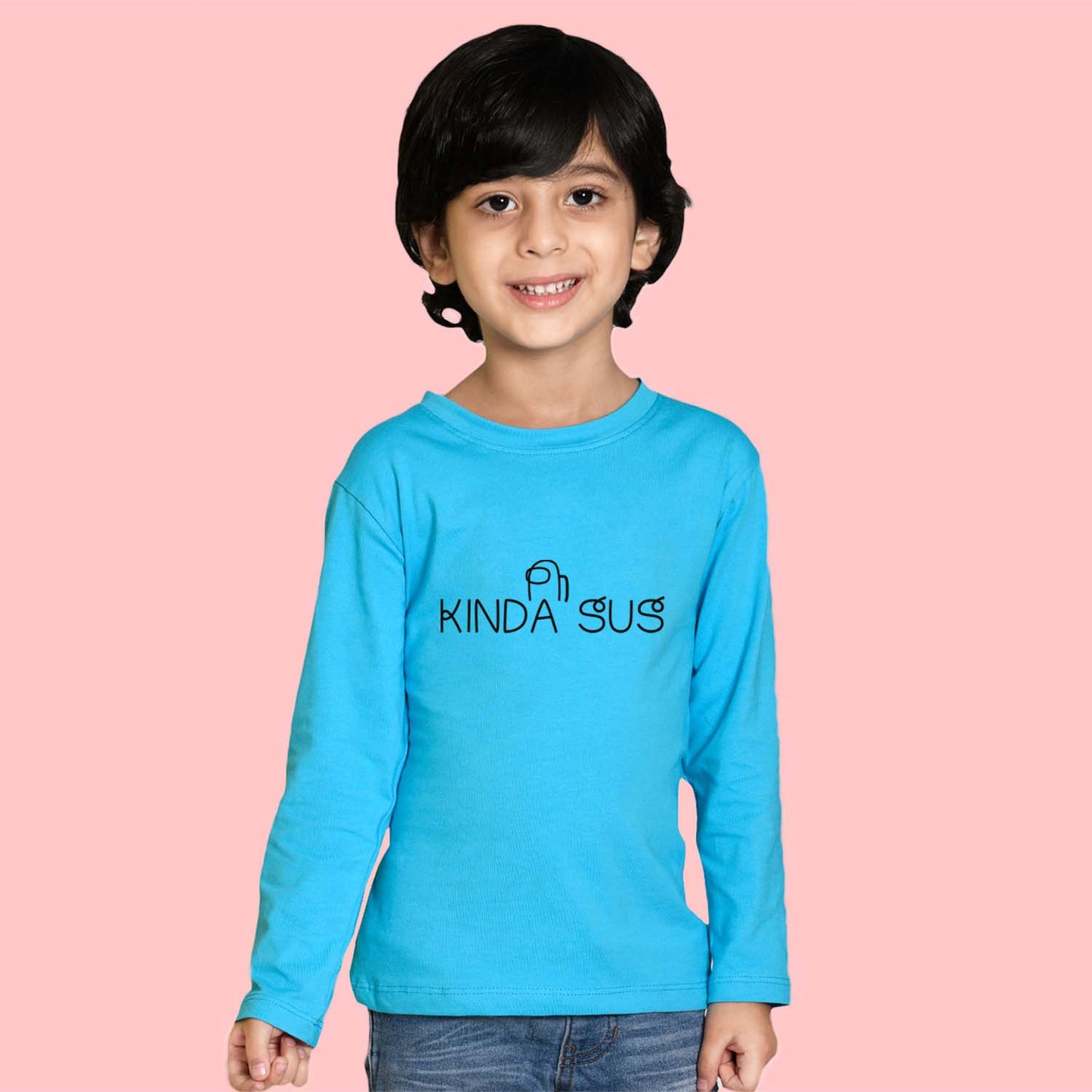 Nusyl Sky Blue Kinda sus Text Printed Full Sleeve Cotton T-Shirts for Boys