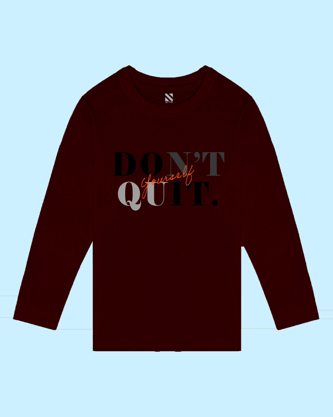 Nusyl Wine Don't Quit Text Printed Boy's T-Shirt