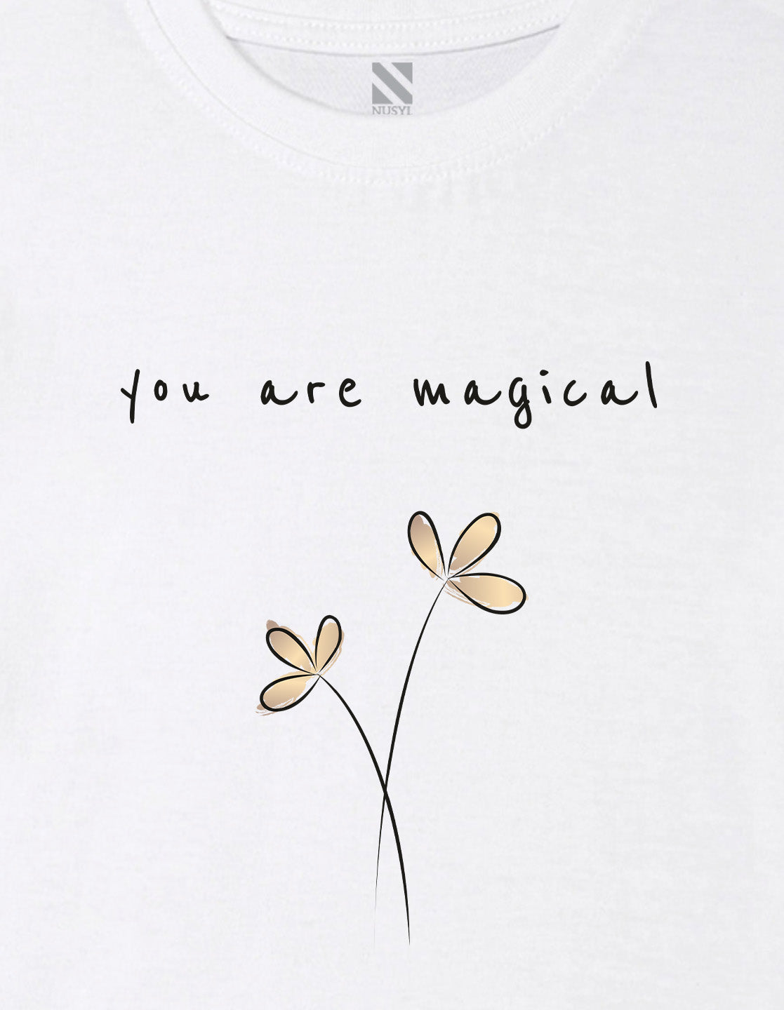 Nusyl Girls White You are Magical Text Printed Cotton Half Sleeve Regular Fit T-Shirts for Girls