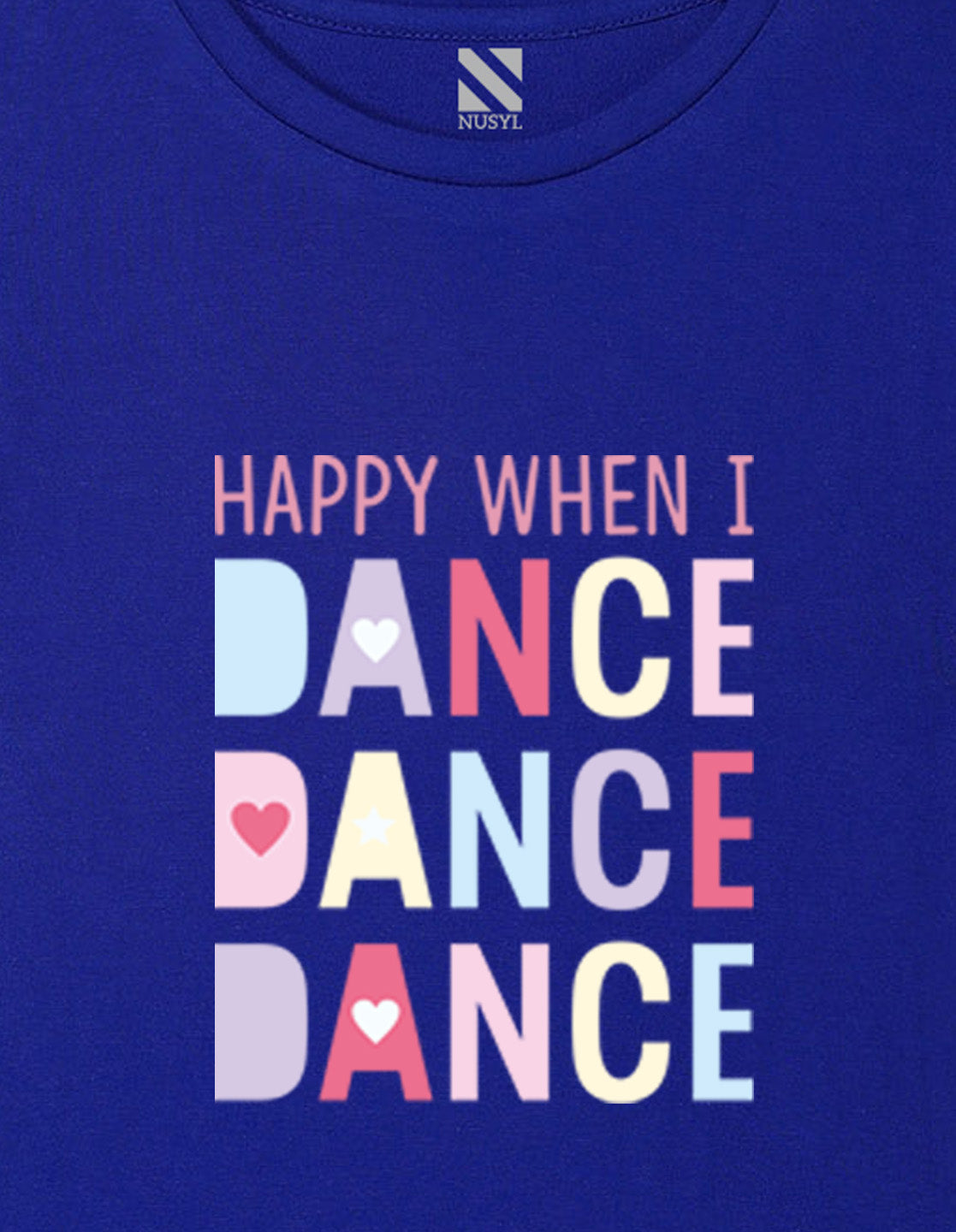 Nusyl Girl's Royal Blue Happy When i Dance Text Printed Regular Fit T-Shirt