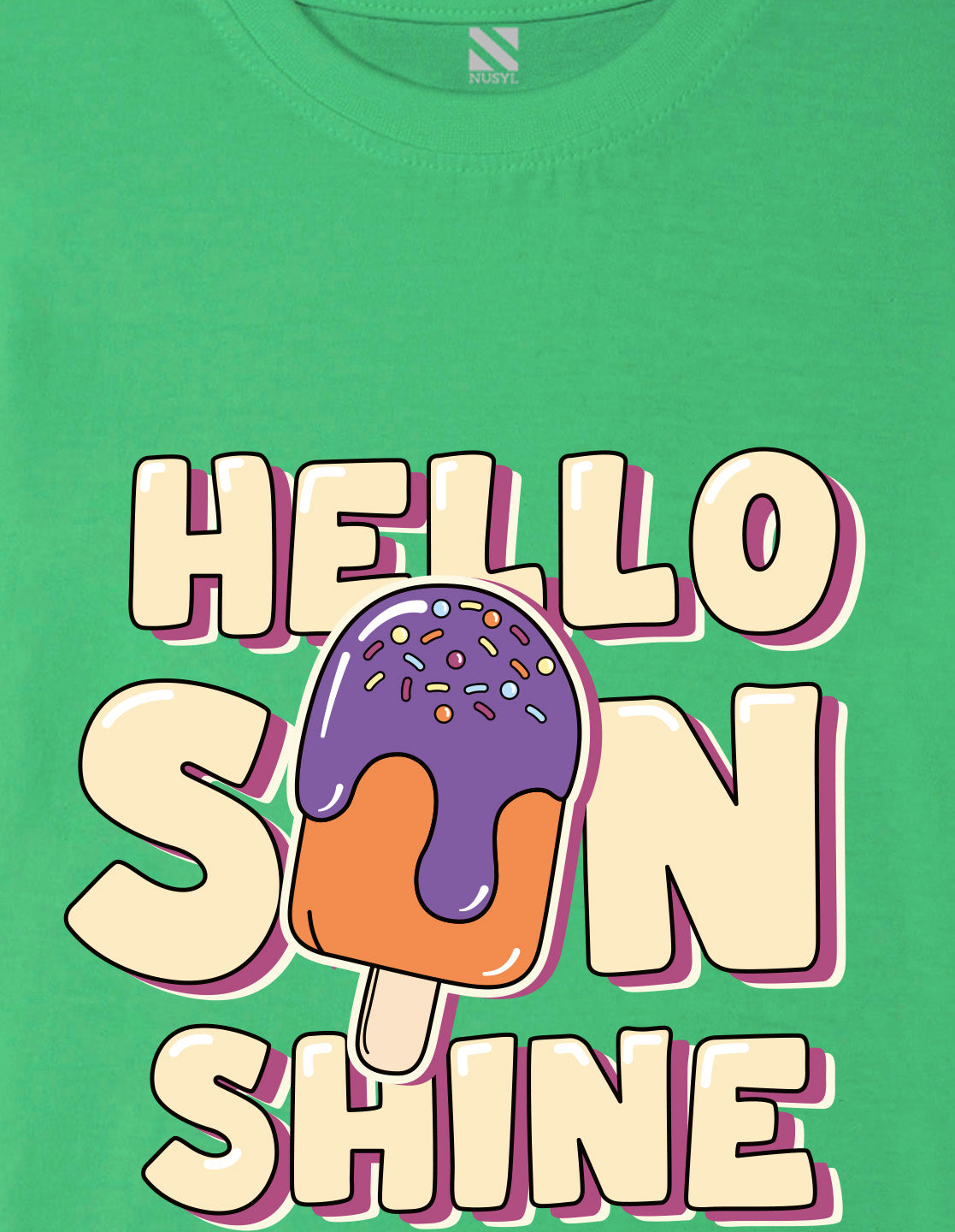 Nusyl Girl's Green Hello Sun Shine Text Printed Regular Fit T-Shirt