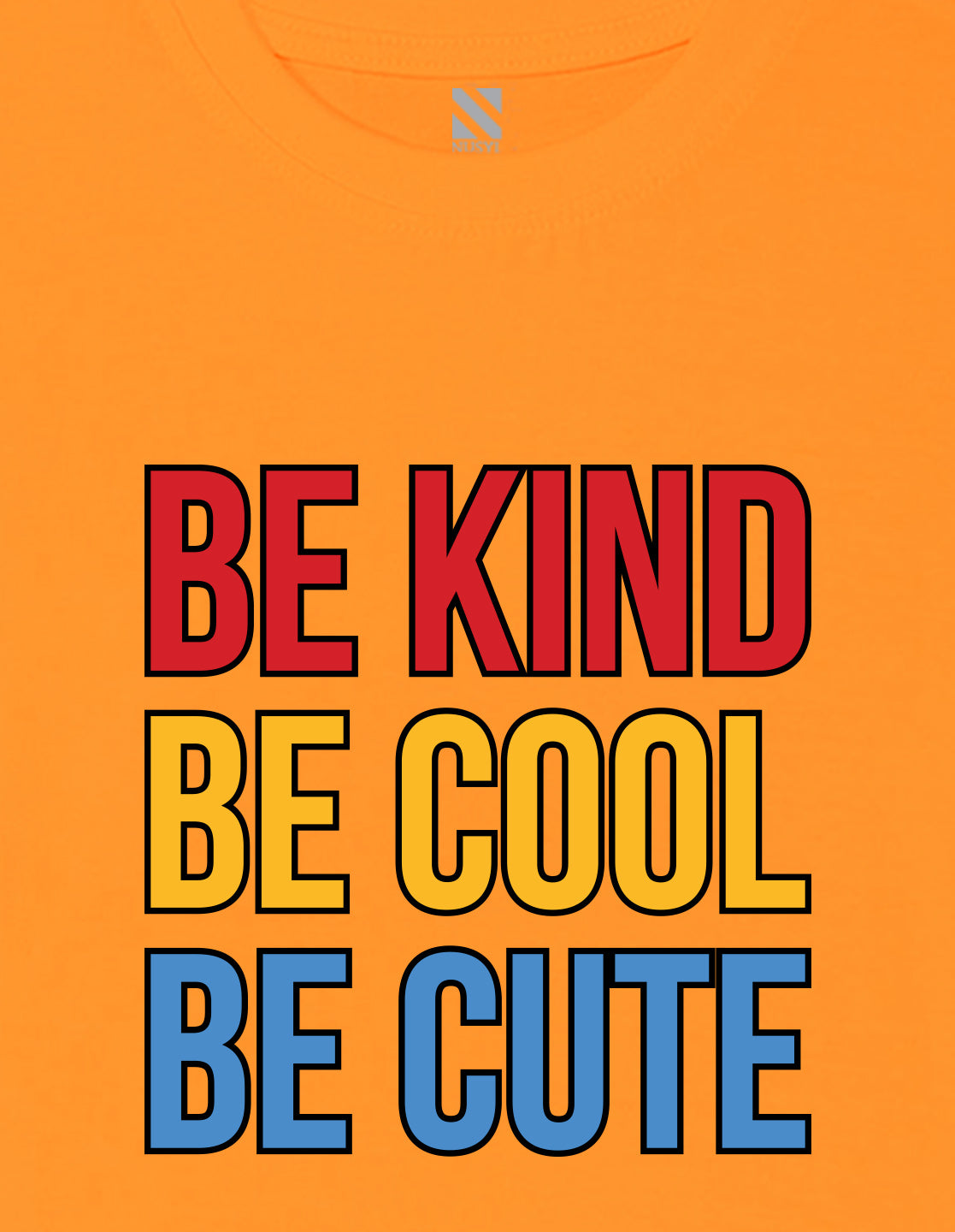 Nusyl Girl's Orange Be Kind Be Cool Be Cute Text Printed Regular Fit T-Shirt