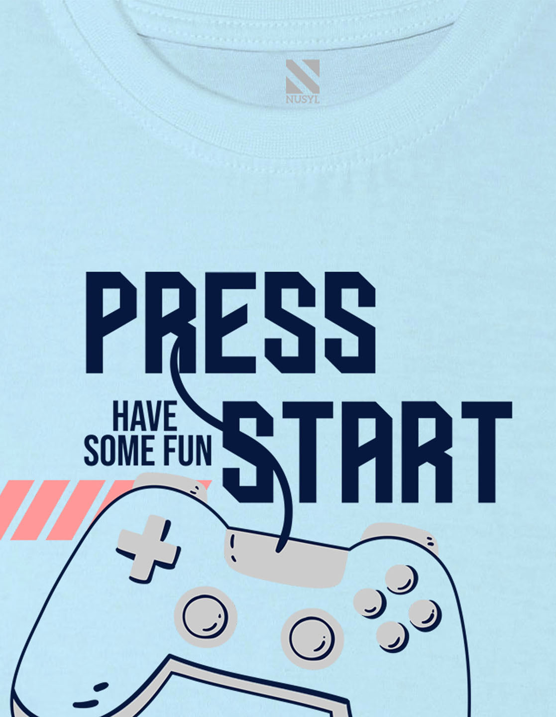 Nusyl Press start Printed Powder Blue Colour T-shirts