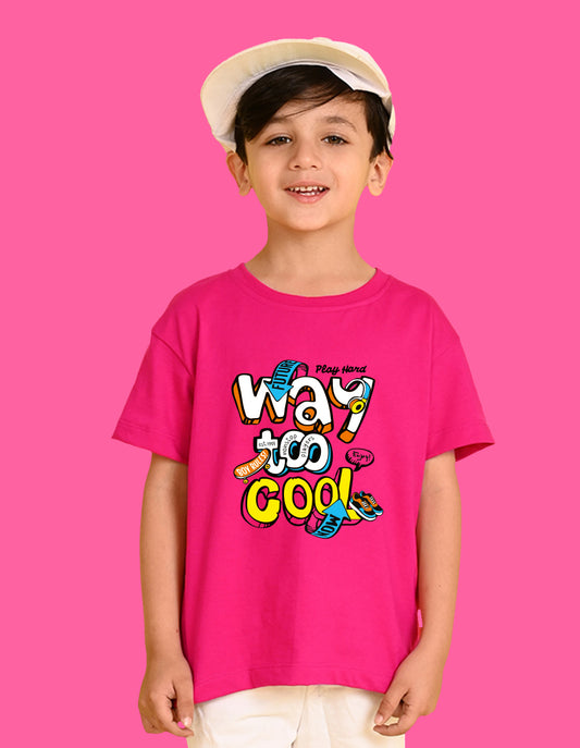 Nusyl Boys Hot Pink Way To Cool Text Printed Short sleeve Cotton Blend Oversized T-shirts
