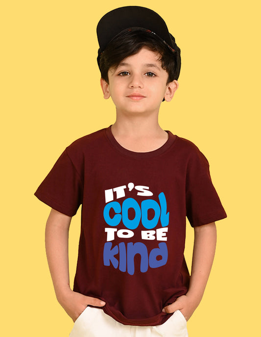 Nusyl Boys Wine It's Cool To Be Kind Text Printed Short sleeve Cotton Blend Oversized T-shirts