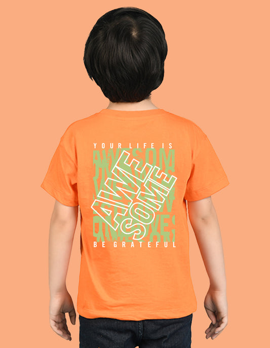 Nusyl Boys Orange Your Life is Awesome Text Printed Short sleeve Cotton Blend Oversized T-shirts
