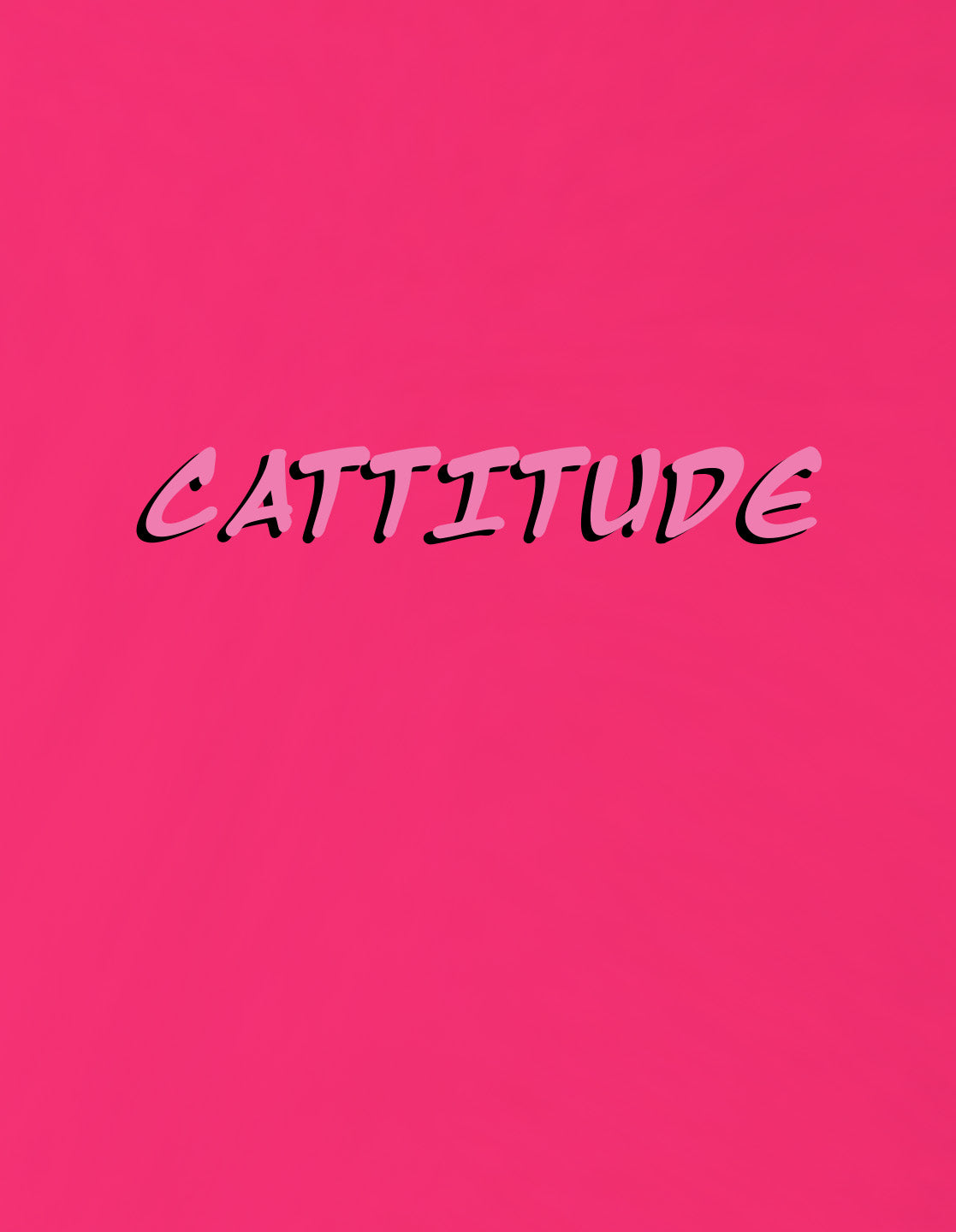 Nusyl Girls Hot Pink Cattitude Text  Printed  Short sleeve Cotton Blend Oversized T-shirts