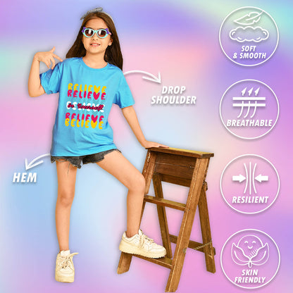 Nusyl Girls Sky Blue Believe Text Printed  Short sleeve Cotton Blend Oversized T-shirts