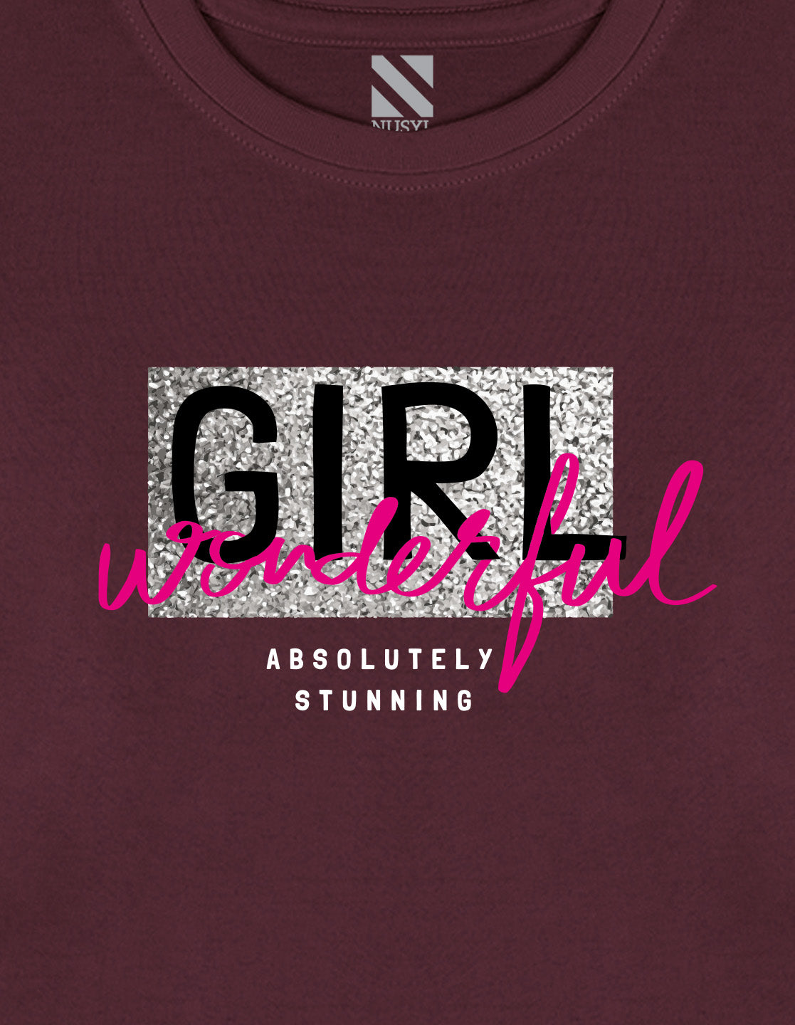 NUSYL Cotton blend full sleeves  Wonderful girl text Printed Tee-Wine