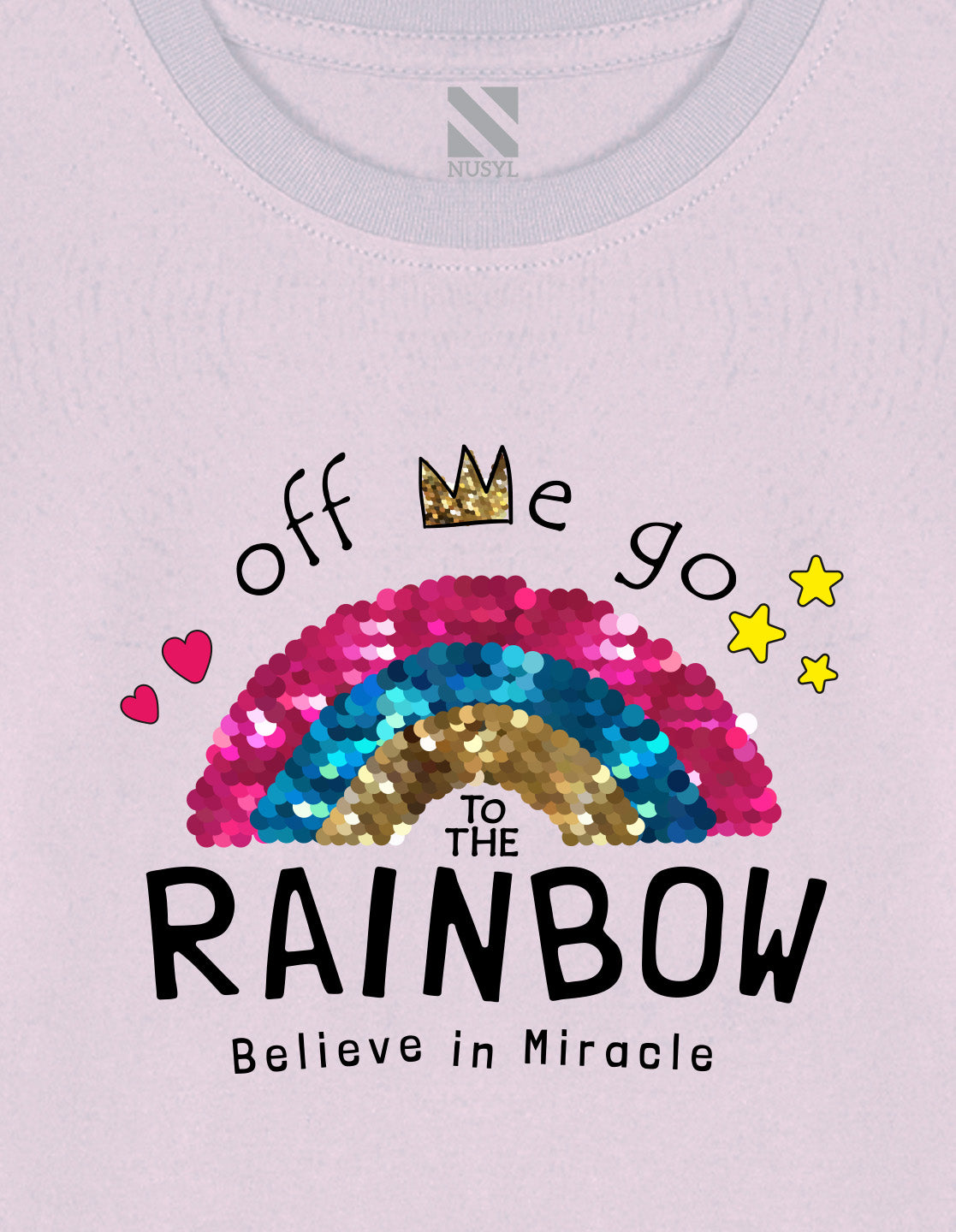 NUSYL Cotton blend full sleeves Rainbow believe in miracle text Printed Tee-Lilac