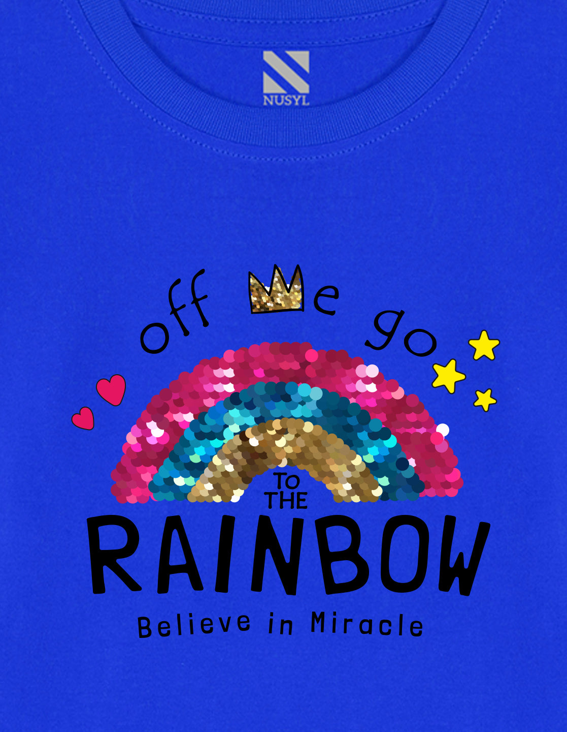 NUSYL Cotton blend full sleeves Rainbow believe in miracle text Printed Tee-Royal Blue
