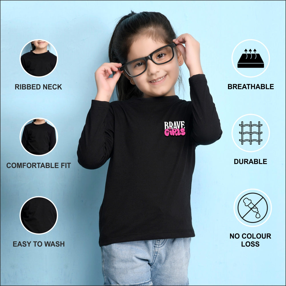 NUSYL Cotton blend full sleeves Brave Girls text Printed Tee-Black