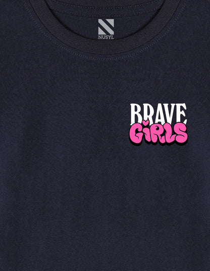 NUSYL Cotton blend full sleeves Brave Girls text Printed Tee-Navy Blue
