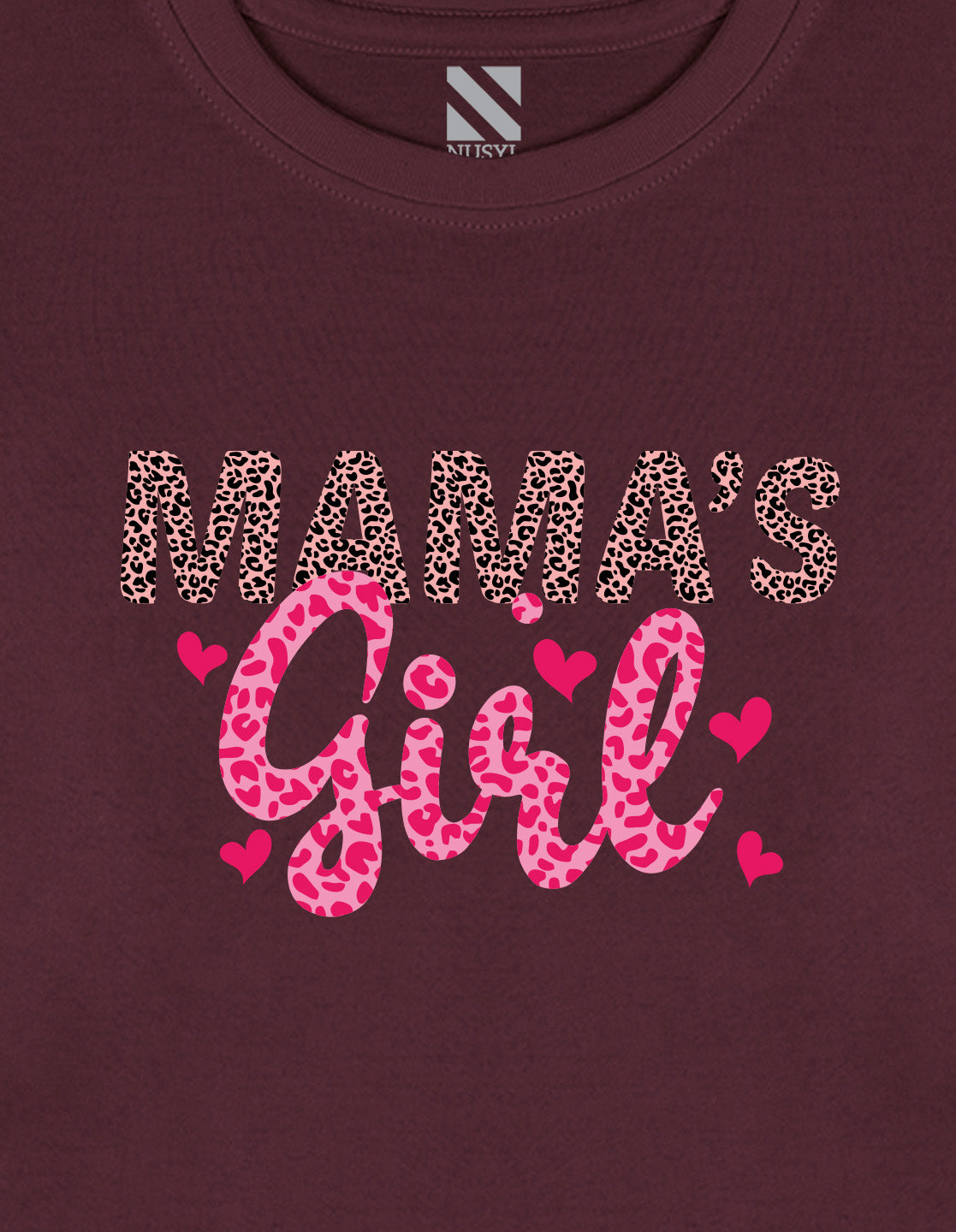 NUSYL Cotton blend full sleeves Mama's Girl text Printed Tee-Wine