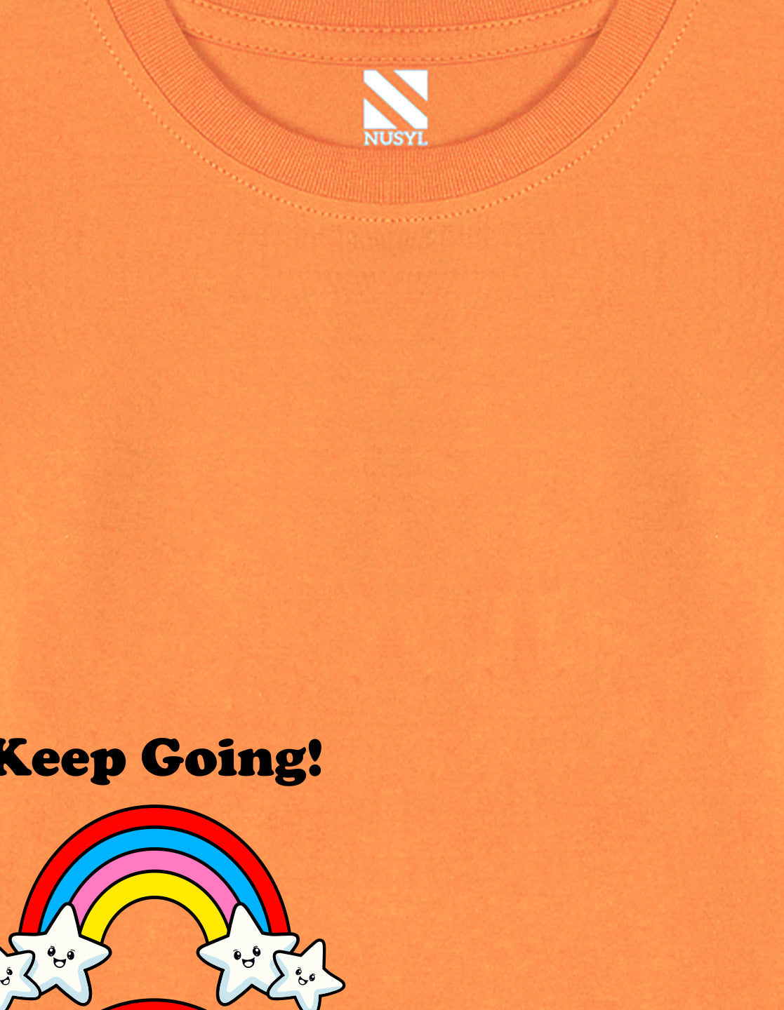 NUSYL Cotton blend full sleeves Rainbow and keep going text Printed Tee-Orange