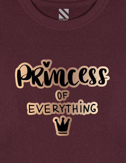 NUSYL Cotton blend full sleeves Princess of everything text Printed Tee-Wine