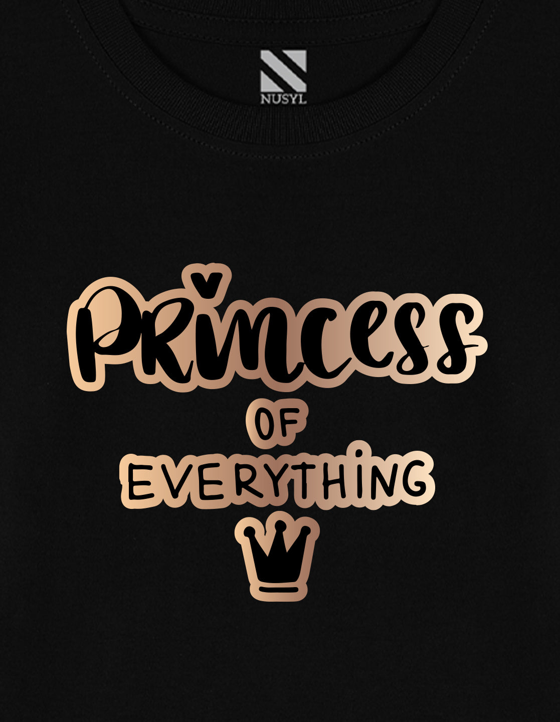 NUSYL Cotton blend full sleeves Princess of everything text Printed Tee-Black
