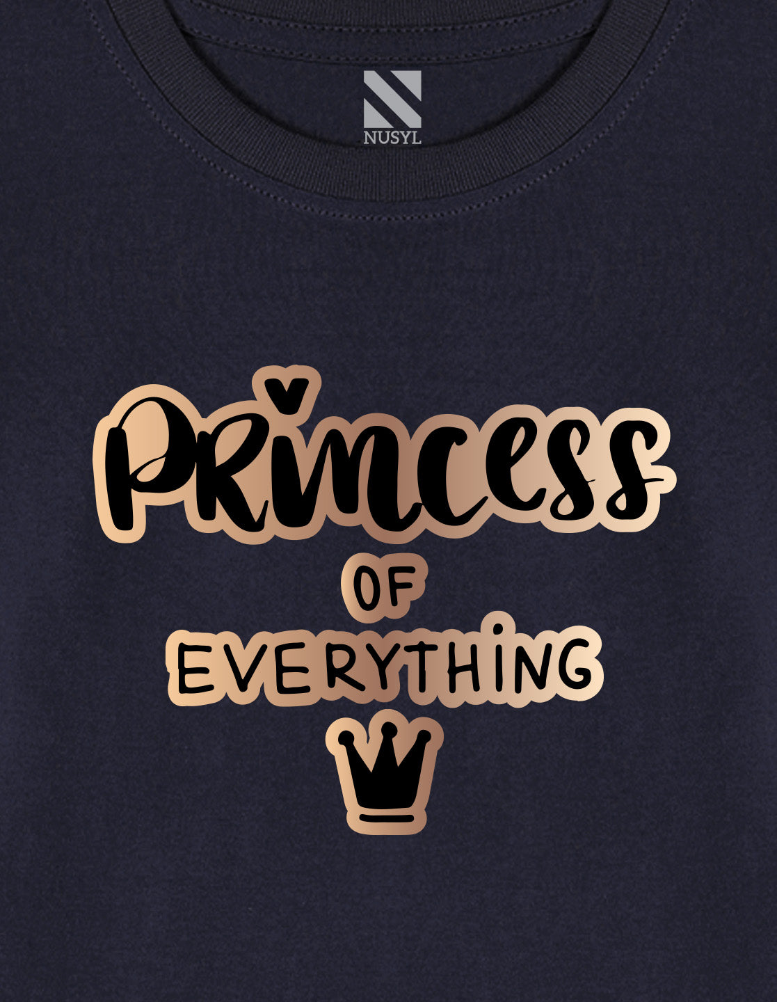 NUSYL Cotton blend full sleeves Princess of everything text Printed Tee-Navy Blue