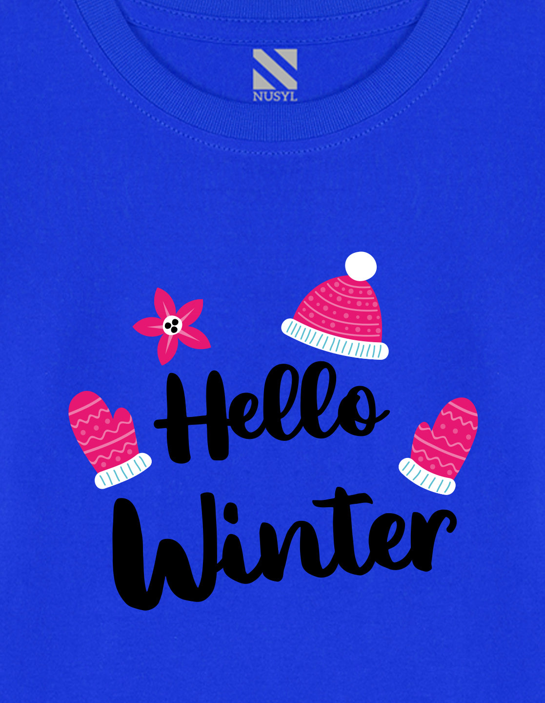 NUSYL Cotton blend full sleeves Hello winter text Printed Tee-Royal Blue