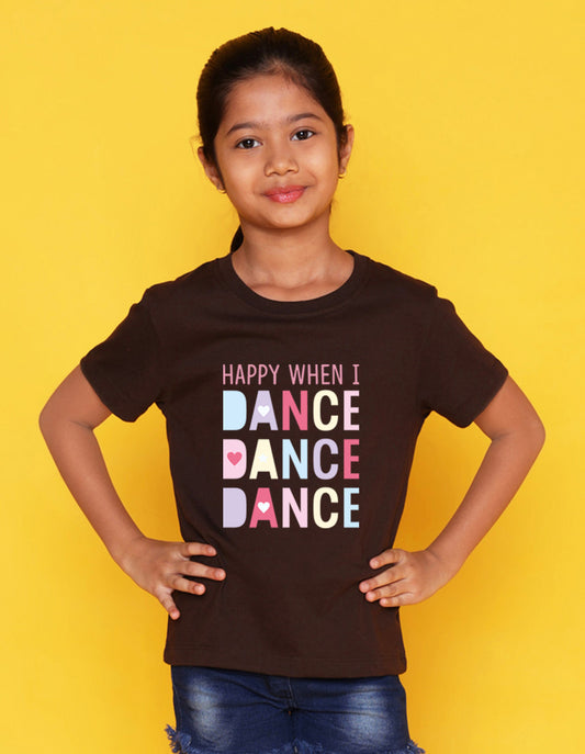 Nusyl Girl's Brown Happy When i Dance Text Printed Regular Fit T-Shirt