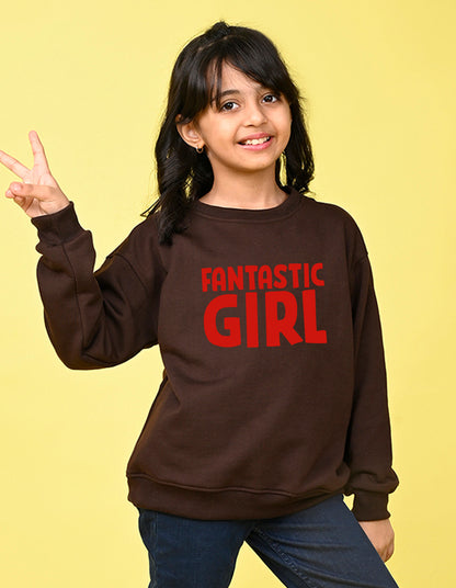 Nusyl Girl's Brown Fantastic Girl Text Printed Round Neck Oversized Sweatshirt