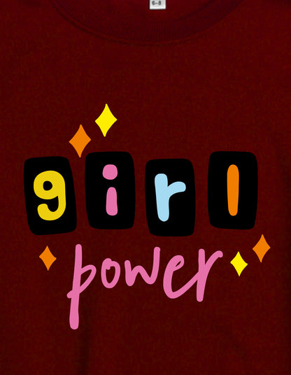 Nusyl Girl's Burgundy Girl Power Text Printed Round Neck Oversized Sweatshirt