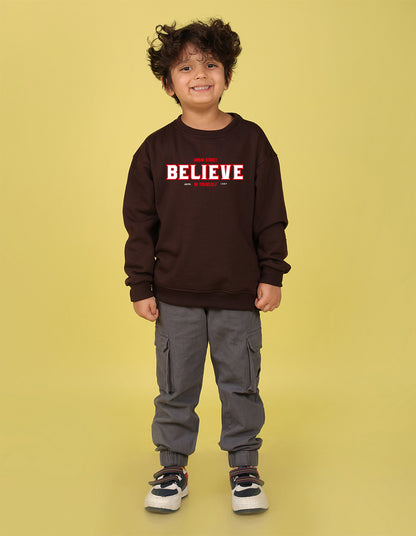 NUSYL Boy's Brown Believe text Printed Oversized Round neck Sweatshirt