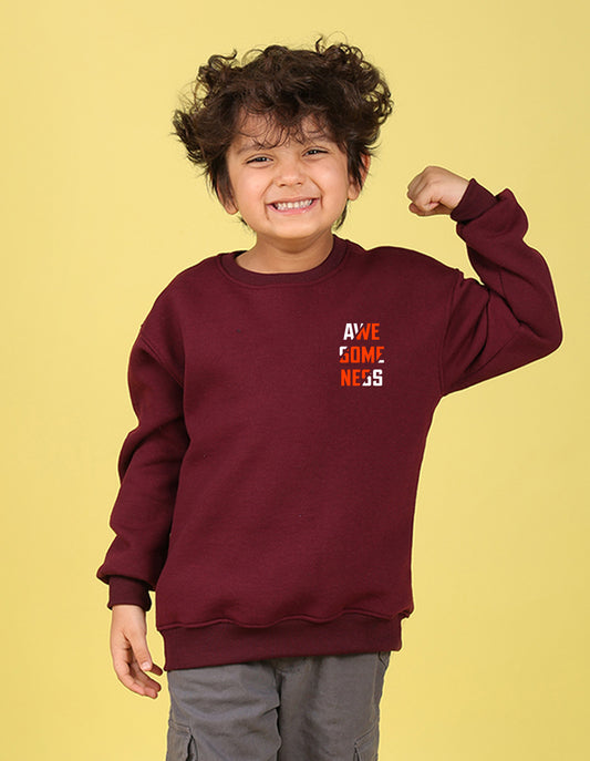 NUSYL Boy's Burgundy Awesomeness text Printed Oversized Round neck Sweatshirt