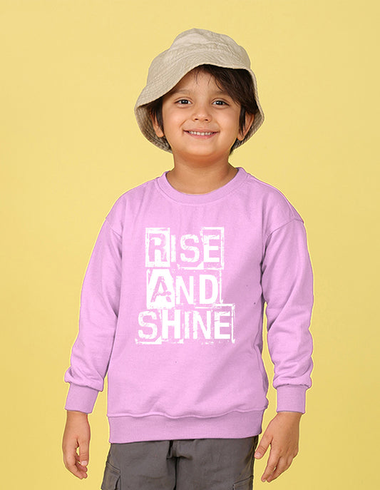 NUSYL Boy's Lilac Rise and shine text Printed Oversized Round neck Sweatshirt