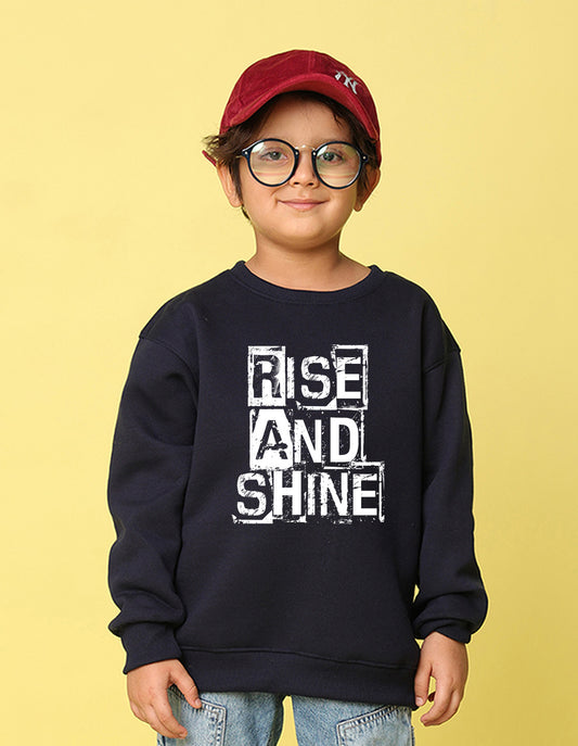 NUSYL Boy's Navy Blue Rise and shine text Printed Oversized Round neck Sweatshirt