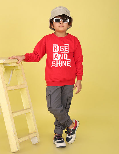 NUSYL Boy's Red Rise and shine text Printed Oversized Round neck Sweatshirt