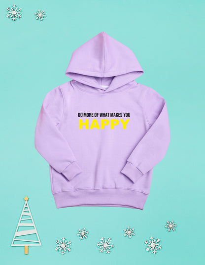 Nusyl Girl's Lilac do more of what makes you happy Printed hoodie
