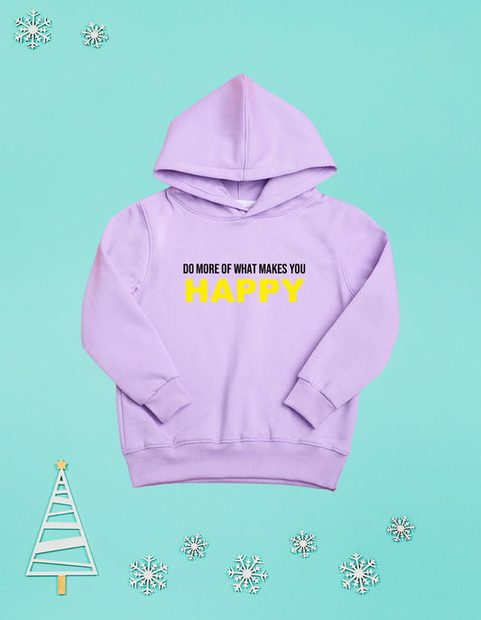 Nusyl Girl's Lilac do more of what makes you happy Printed hoodie