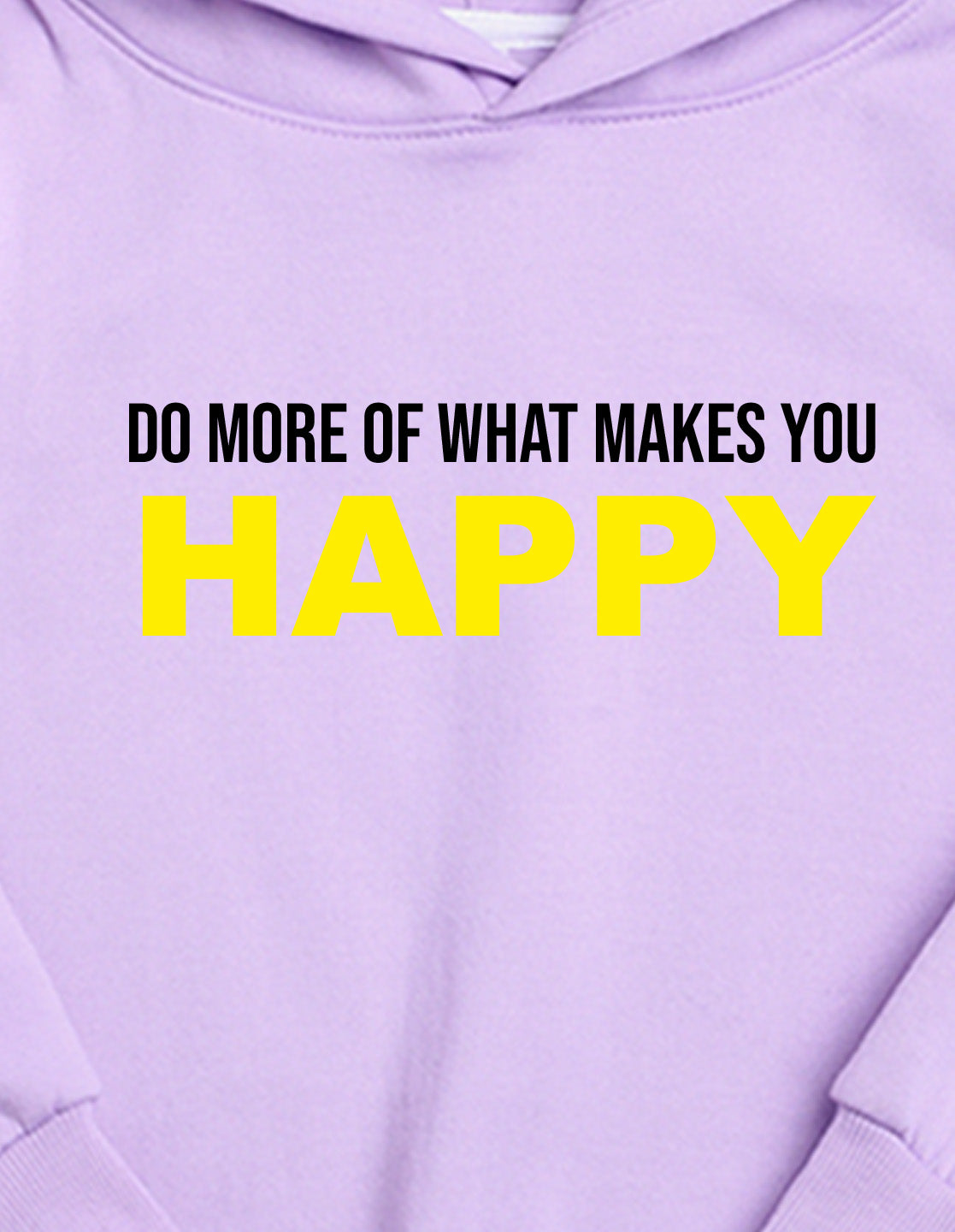 Nusyl Girl's Lilac do more of what makes you happy Printed hoodie