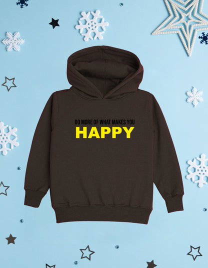 Nusyl Girl's Brown do more of what makes you happy Printed hoodie