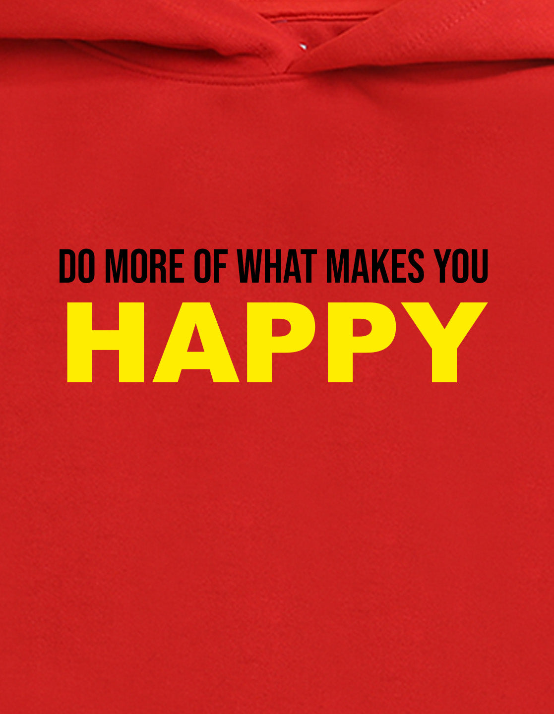 Nusyl Girl's Red do more of what makes you happy Printed hoodie