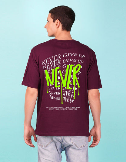 Nusyl Wine Never give up back Printed oversized t-shirt
